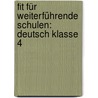 Fit für weiterführende Schulen: Deutsch Klasse 4 by Marlies Schünemann