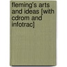 Fleming's Arts And Ideas [with Cdrom And Infotrac] door William Fleming
