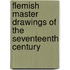 Flemish Master Drawings Of The Seventeenth Century