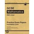Gcse Maths Aqa Linear Practice Papers - Foundation