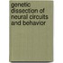 Genetic Dissection of Neural Circuits and Behavior