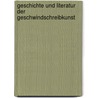 Geschichte Und Literatur Der Geschwindschreibkunst door Julius Woldemar Zeibig