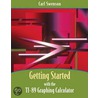 Getting Started with the Ti-89 Graphing Calculator door Carl Swenson