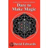 Golden Dawn Tradition Qabalah - Dare To Make Magic door David Edwards