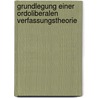 Grundlegung einer ordoliberalen Verfassungstheorie door Jan Schaefer