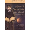 Guide De L'Interpretation Des Reves De Nostradamus door Dita Arzt-Wegman