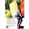 Guide To Health Maintenance And Disease Prevention door Ijindah Marcus Md Mph(t) Mph Uriri