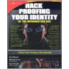 Hack Proofing Your Identity in the Information Age door Teri Bidwell