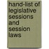 Hand-List of Legislative Sessions and Session Laws
