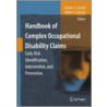 Handbook Of Complex Occupational Disability Claims by Robert J. Gatchel