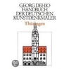 Handbuch der Deutschen Kunstdenkmäler. Thüringen door Georg Dehio
