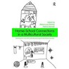 Home-School Connections in a Multicultural Society by Patrick C. Manyak