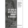 Hot Topics in Infection and Immunity in Children V door A.J. Pollard