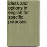 Ideas and Options in English for Specific Purposes door Helen Basturkmen