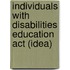Individuals With Disabilities Education Act (Idea)