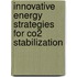 Innovative Energy Strategies for Co2 Stabilization