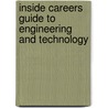 Inside Careers Guide To Engineering And Technology door Onbekend