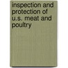 Inspection And Protection Of U.S. Meat And Poultry door Finn J. Amundson