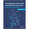 Integrative Action of the Autonomic Nervous System by Wilfrid Janig
