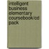 Intelligent Business Elementary Coursebook/Cd Pack