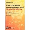 Interkulturelles Asienmanagement: China - Hongkong by Sung-Hee Lee