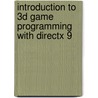 Introduction to 3D Game Programming with DirectX 9 by Frank D. Luna