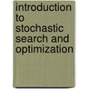 Introduction to Stochastic Search and Optimization door James Spall