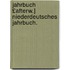 Jahrbuch £Afterw.] Niederdeutsches Jahrbuch. [1]