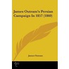 James Outrama -- S Persian Campaign In 1857 (1860) door Sir James Outram