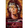 Jesus Und Maria In Judentum, Christentum Und Islam door Friedmann Eißler