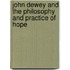 John Dewey and the Philosophy and Practice of Hope