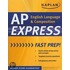 Kaplan Ap English Language And Composition Express