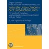 Kulturelle Unterschiede in der Europäischen Union door Jurgen Gerhards