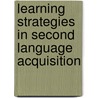 Learning Strategies in Second Language Acquisition door J. Michael O'Malley