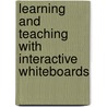 Learning and Teaching with Interactive Whiteboards door Linda Cooper