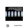 Lectures On Cholera And Its Homoeopathic Treatment door Leopold Salzer