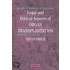 Legal and Ethical Aspects of Organ Transplantation