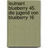 Leutnant Blueberry 45. Die Jugend von Blueberry 16