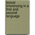 Lexical Inferencing In A First And Second Language