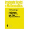 Lie Groups, Lie Algebras, and Their Representation by V.S. Varadarajan