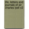 Life, Letters and Journals of Sir Charles Lyell V2 door Sir Charles Lyell