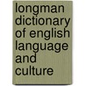 Longman Dictionary Of English Language And Culture door Onbekend