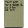 Marco Polo Karte Italien 15. Sardinien 1 : 200 000 door Marco Polo