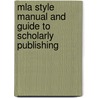 Mla Style Manual And Guide To Scholarly Publishing door Joseph Gibaldi