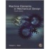 Machine Elements In Mechanical Design [with Cdrom]
