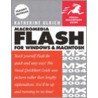 Macromedia Flash Mx 2004 For Windows And Macintosh door Katherine Ulrich