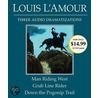 Man Riding West/Grub Line Rider/Down Pogonip Trail door Louis L'Amour