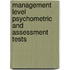 Management Level Psychometric And Assessment Tests
