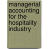 Managerial Accounting for the Hospitality Industry door Lea R. Dopson
