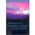 Managing and Designing Landscapes for Conservation